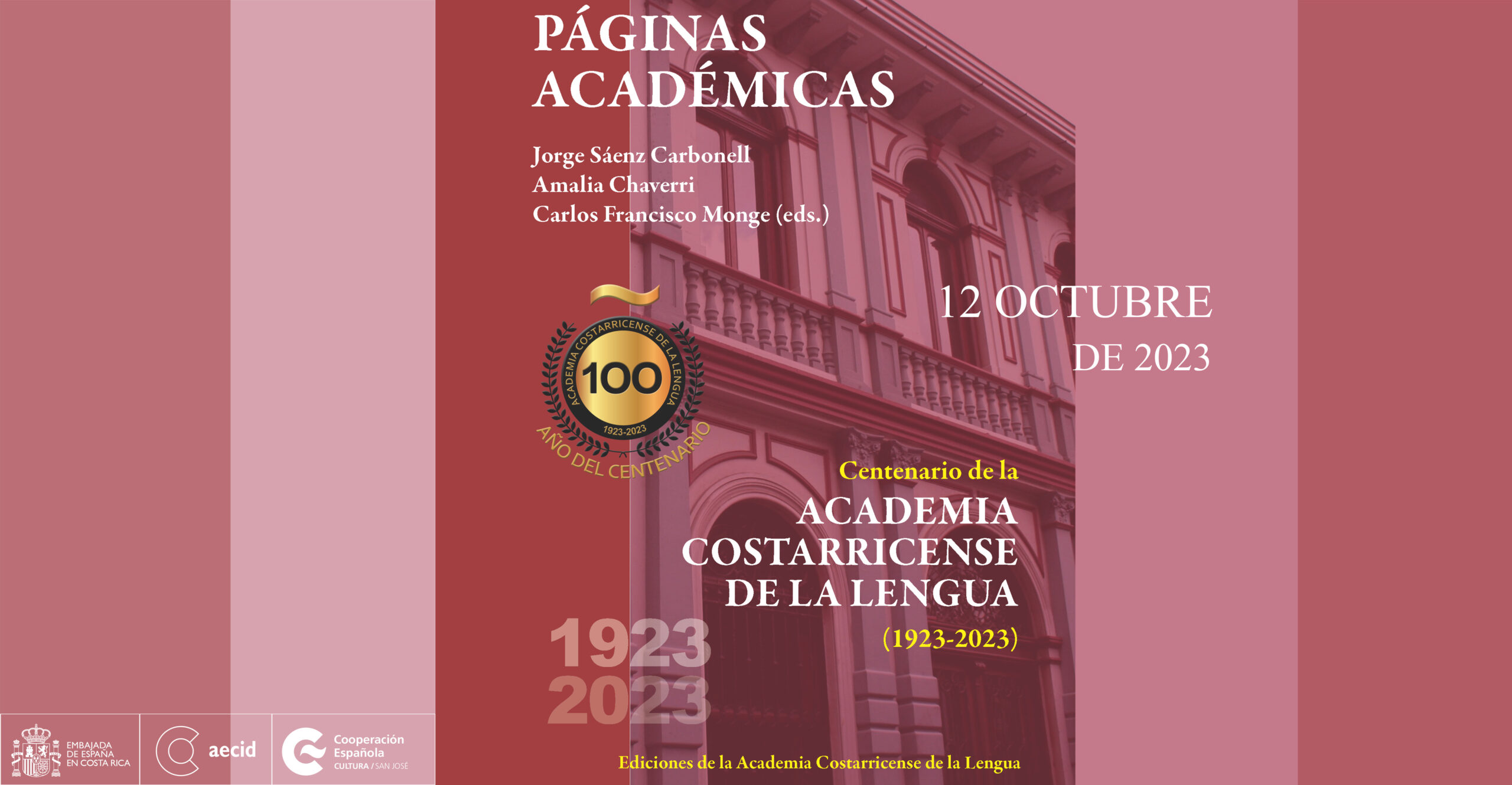 Centenario Academia Costarricense de la Lengua