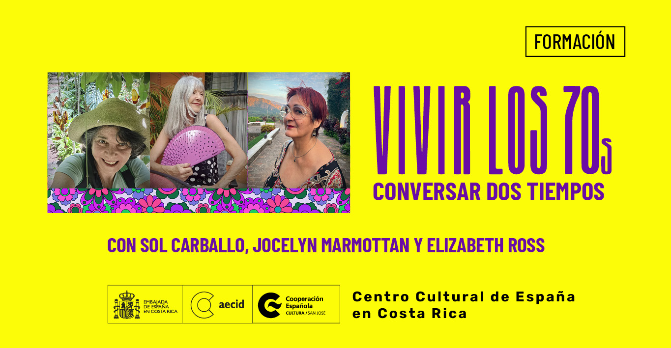 Vivir en los setentas conversar dos tiempos