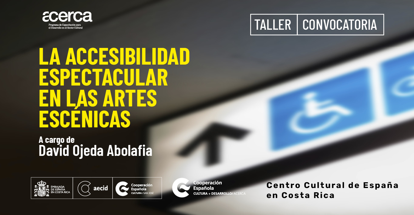 La accesibilidad espectacular en las artes escnicas