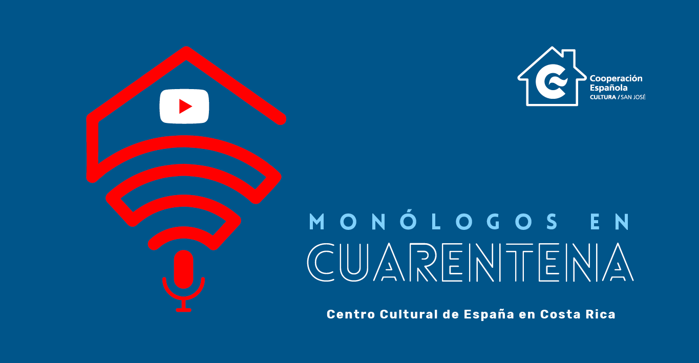 Monlogos en Cuarentena