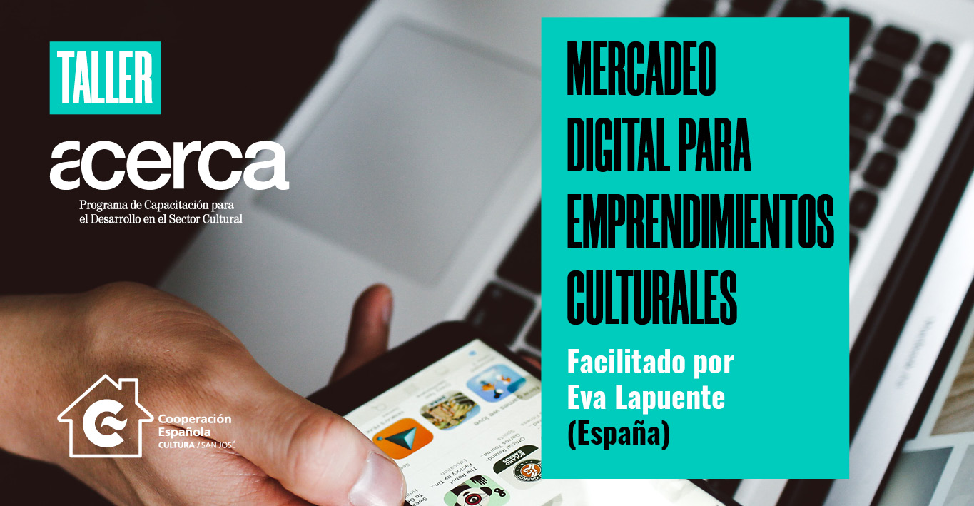 Mercadeo digital para emprendimientos culturales