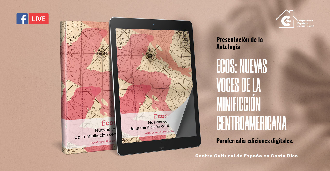 Presentacin de la Antologa Ecos Nuevas voces de la minificcin centroamericana