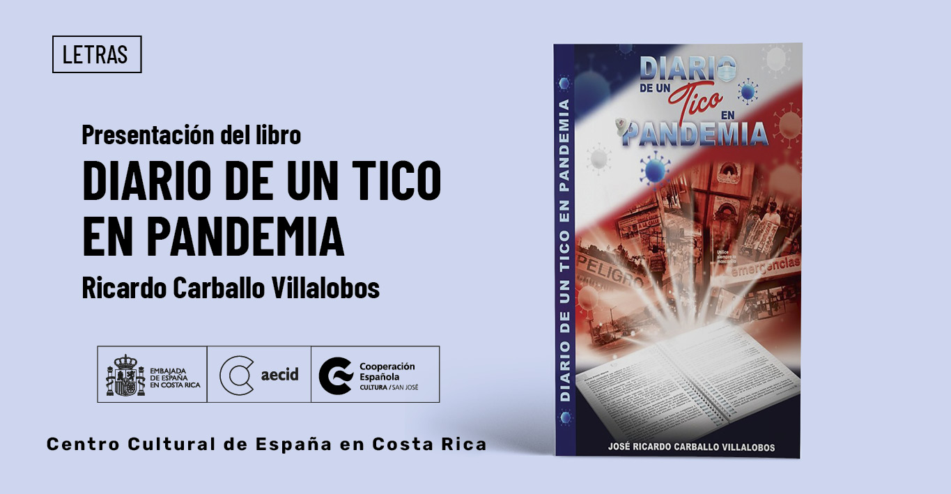 Presentacin del libro Diario de un tico en pandemia
