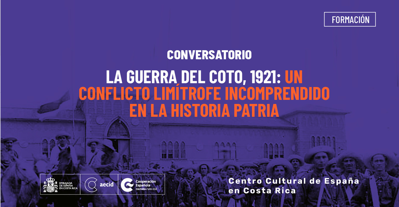 Conversatorio La guerra del Coto 1921