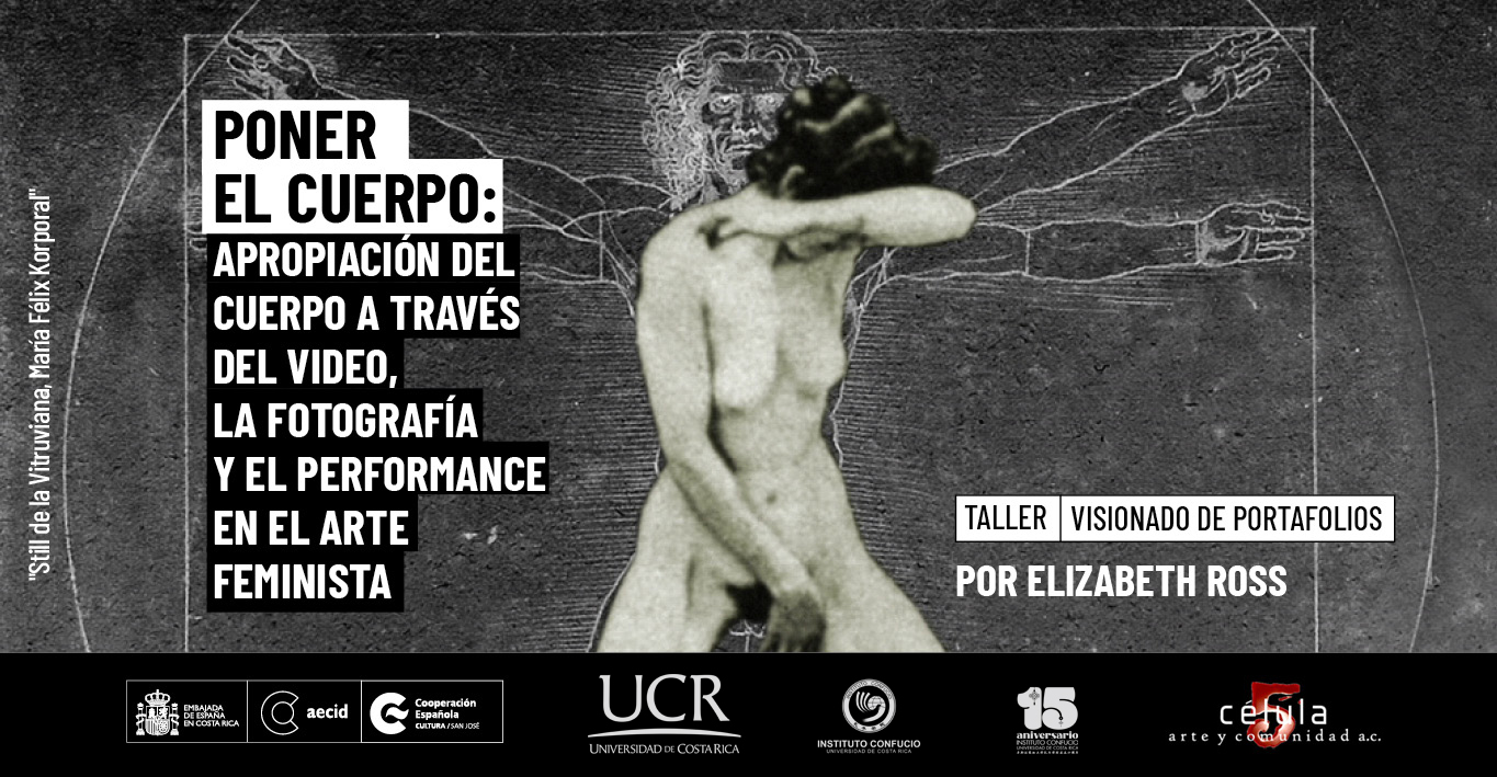 Poner el cuerpo Apropiacin del cuerpo a travs del vdeo la fotografa y el performance en el arte feminista