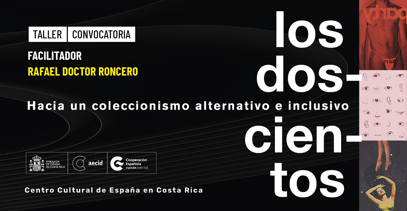 Los Doscientos Hacia un coleccionismo alternativo e inclusivo