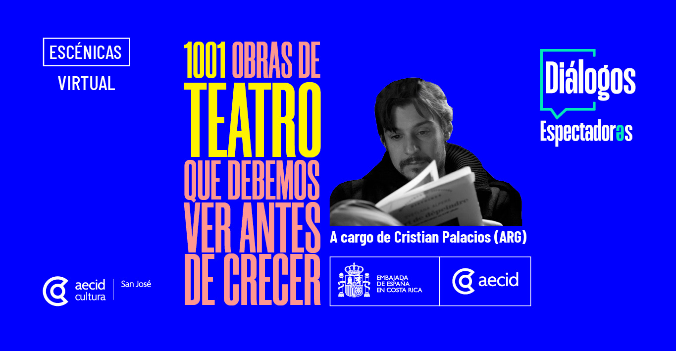 1001 obras de teatro que debemos ver antes de crecer