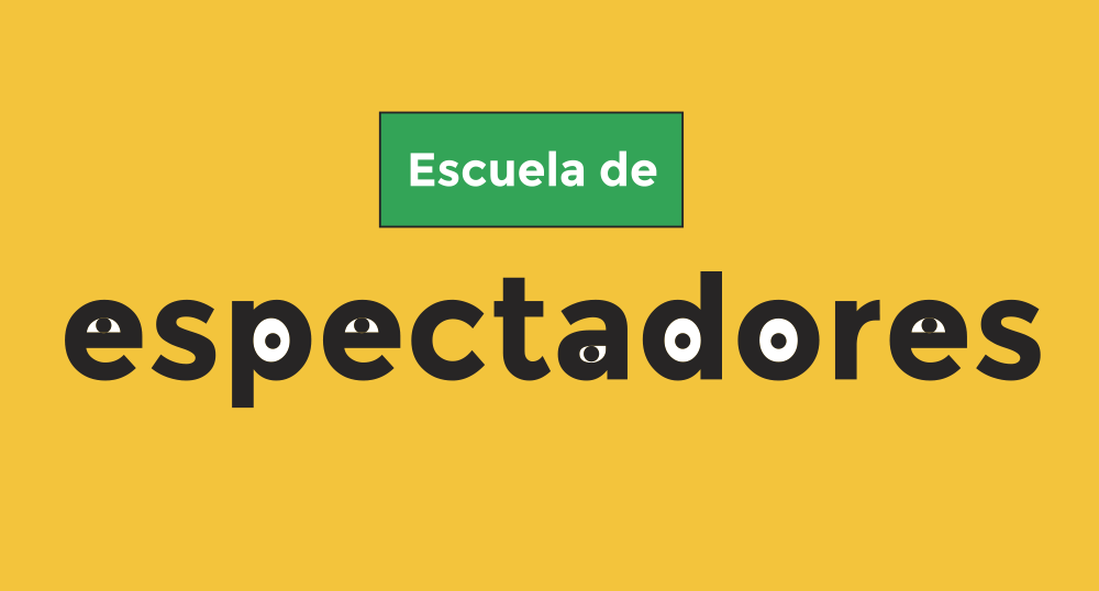 Escuela de Espectadores pone a dialogar a los artistas y a los pblicos