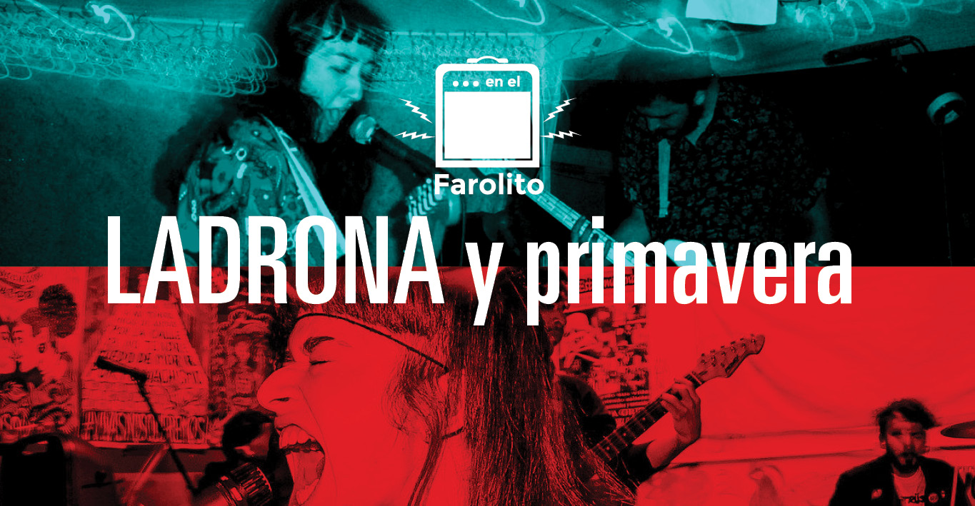 primavera y Ladrona en el Farolito