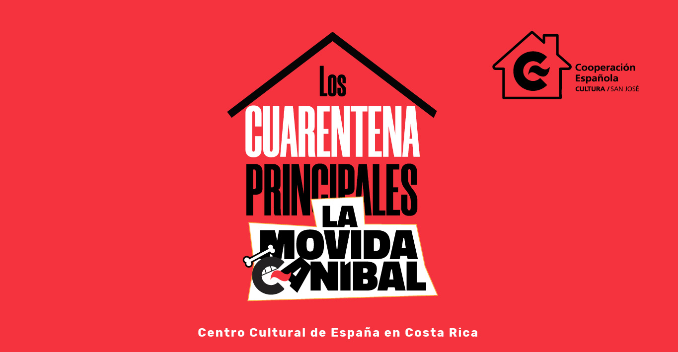 Los Cuarentena Principales de la Movida Canbal