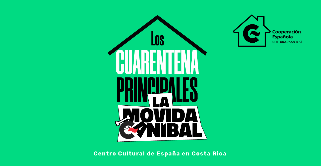Los Cuarentena Principales de La Movida Canbal