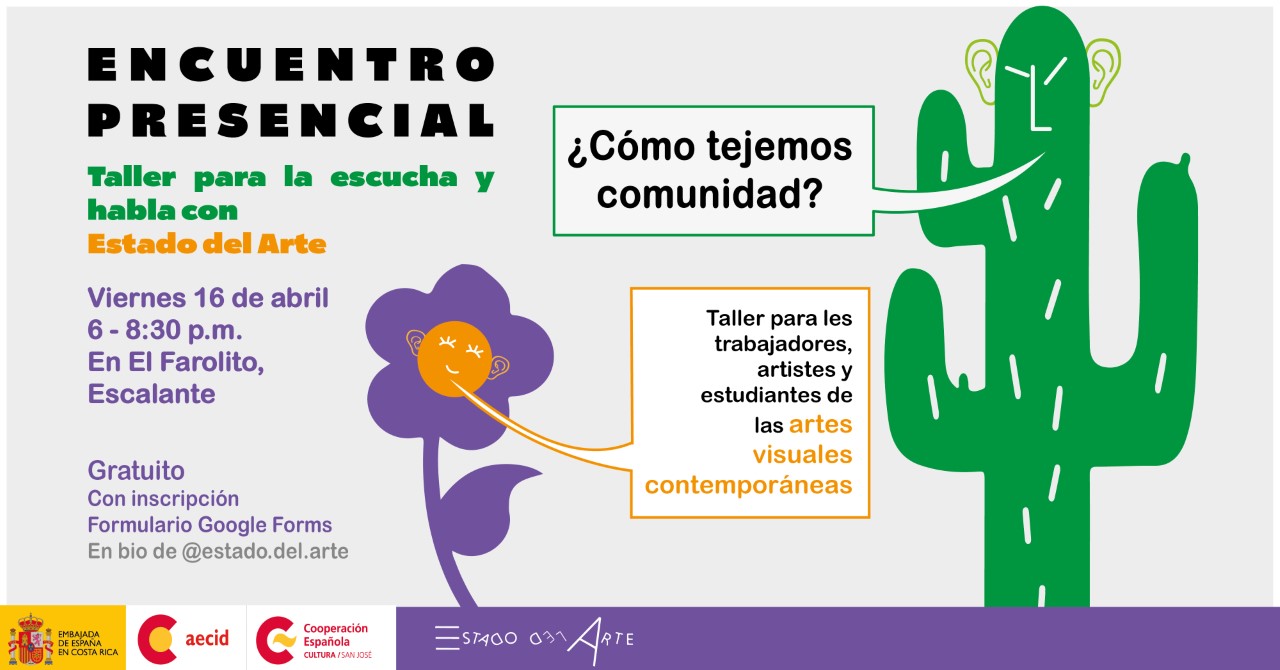 Taller para la escucha y habla con Estado del Arte