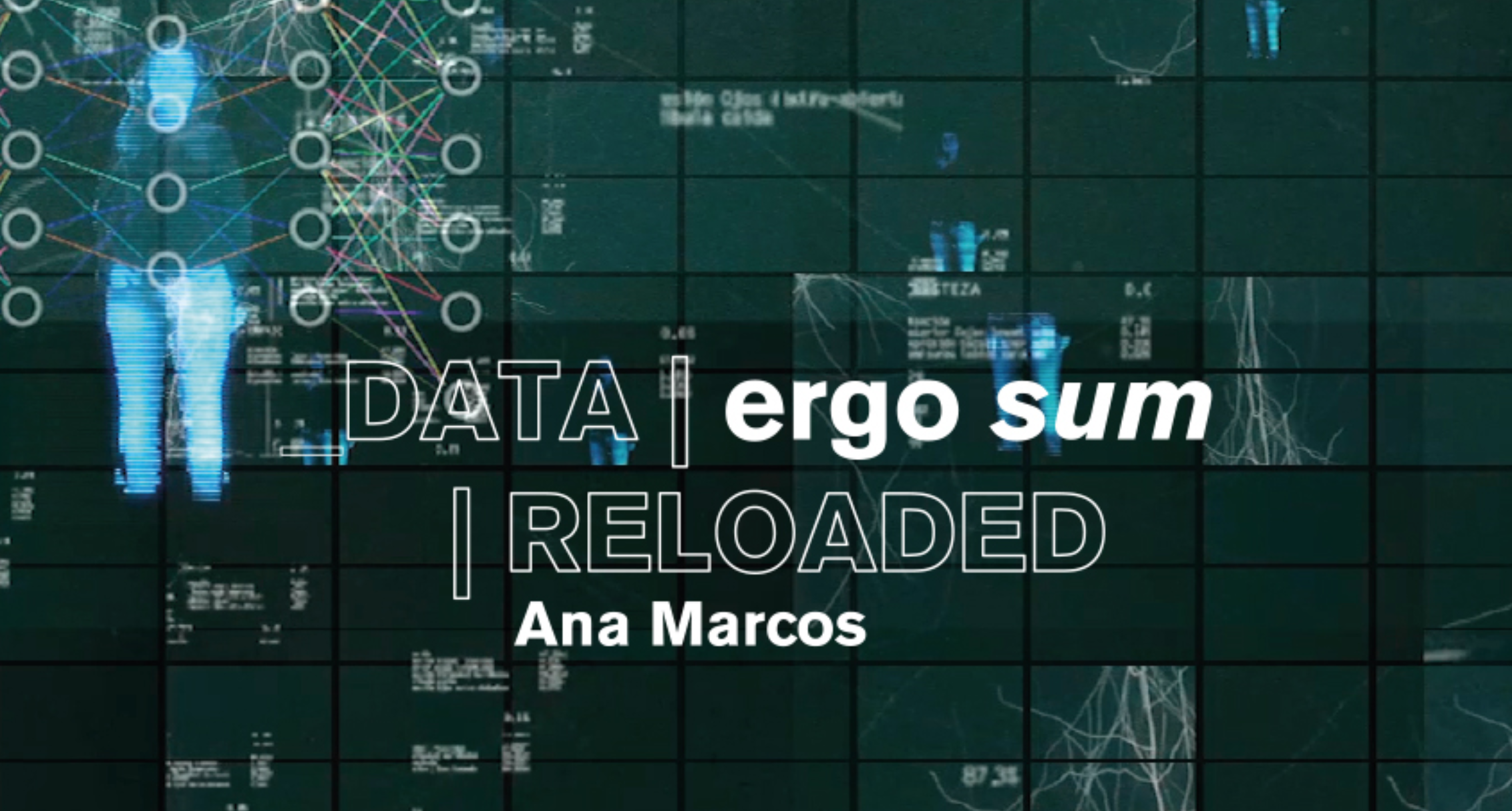 Data Ergo Sum Reloaded