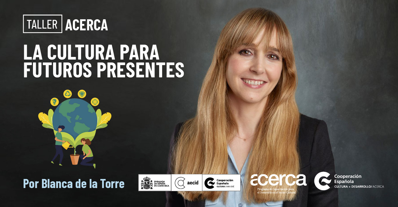 La Cultura para Futuros presentes