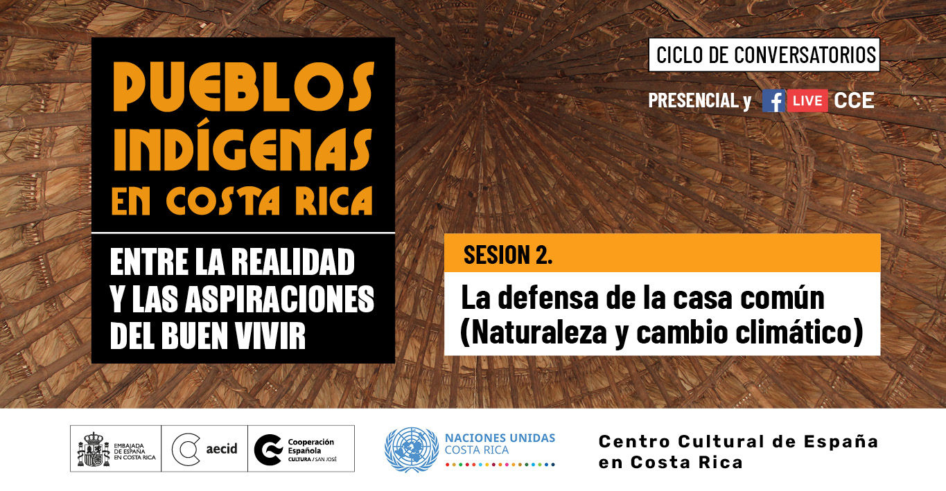Conversatorio La defensa de la casa comn Naturaleza y cambio climtico