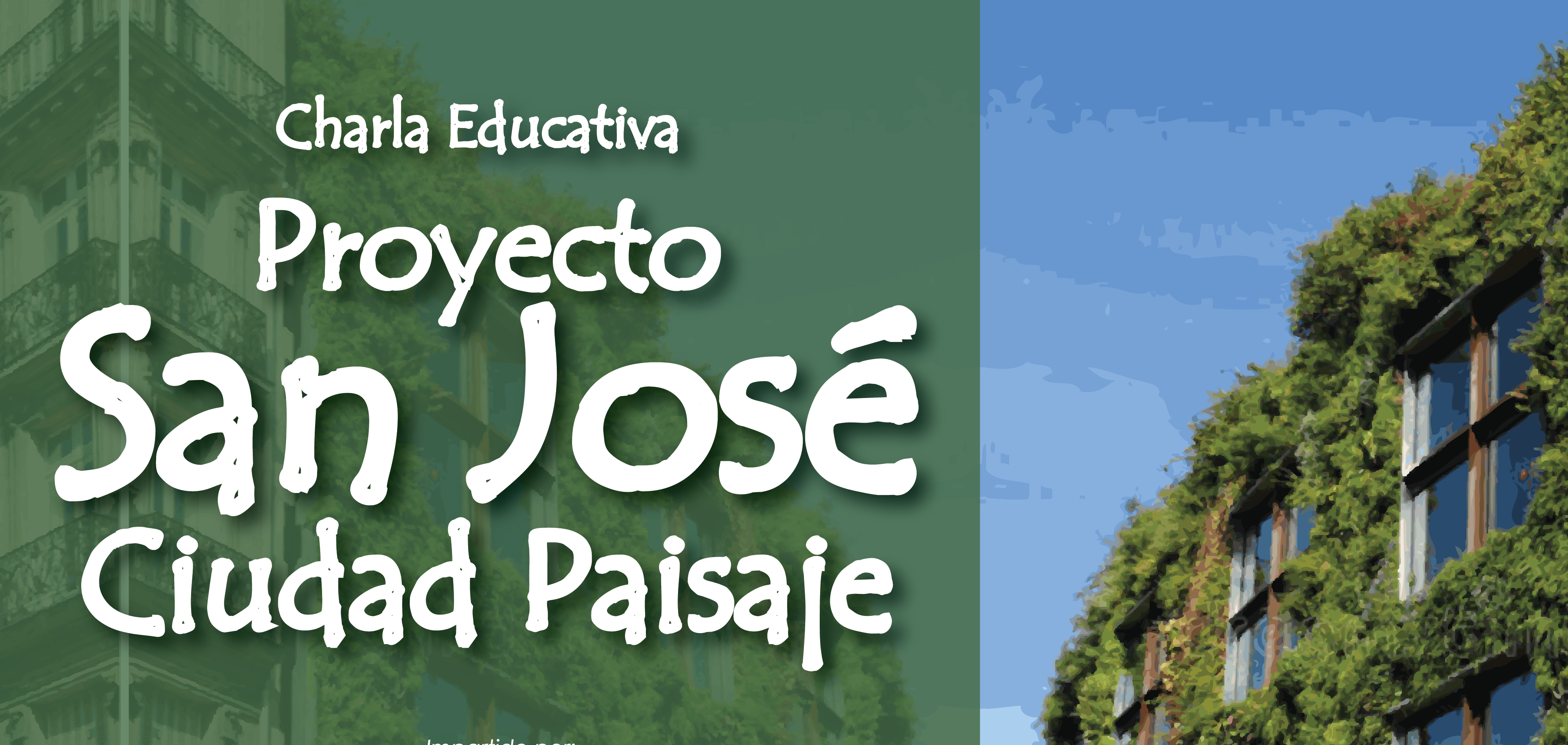 Charla Educativa San Jos Ciudad Paisaje