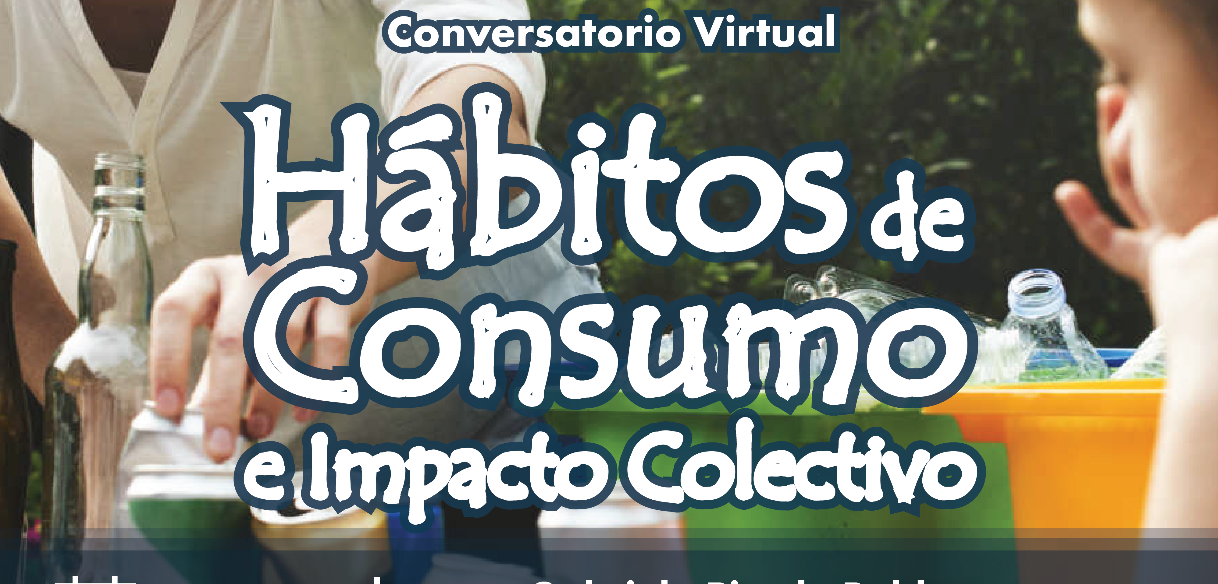 Hbitos de consumo e impacto colectivo