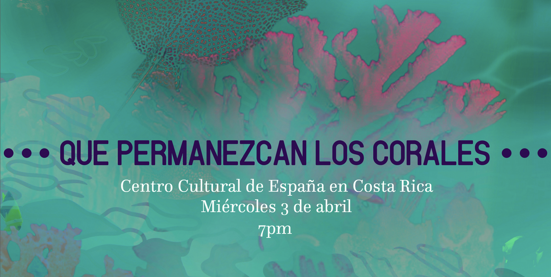 Que permanezcan los corales