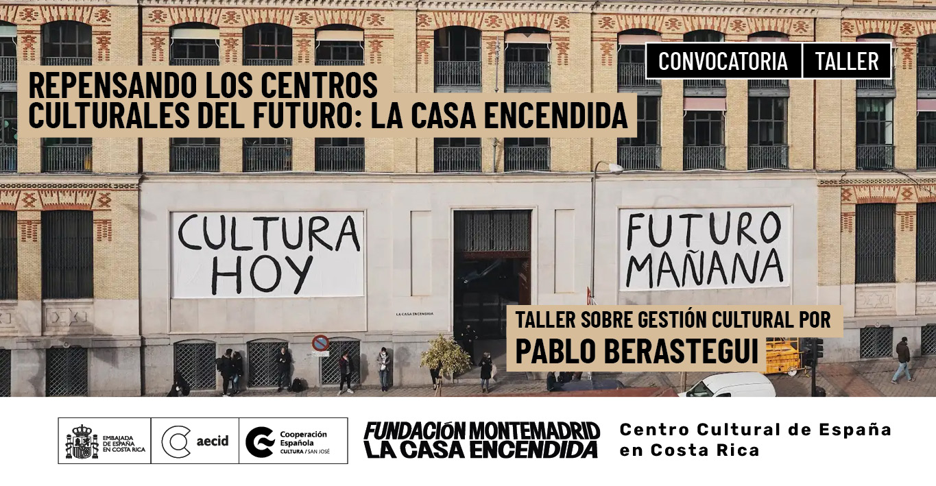 Repensando los centros culturales del futuro La Casa Encendida