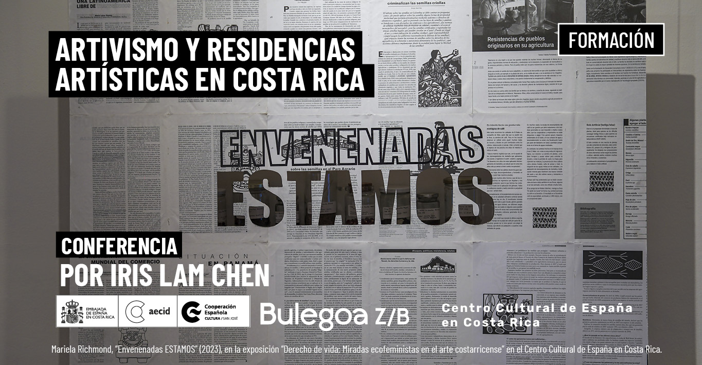 Artivismo y residencias artsticas en Costa Rica