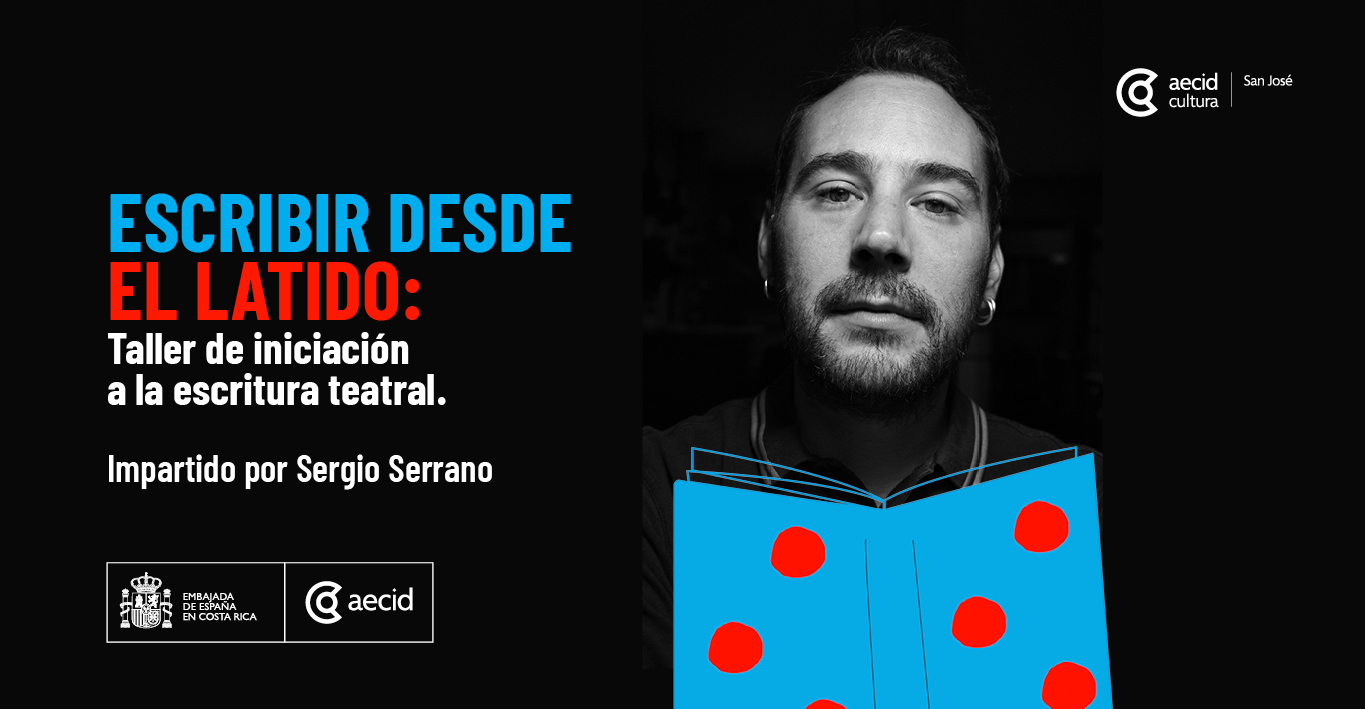 Escribir desde el latido: Taller de iniciación a la escritura teatral